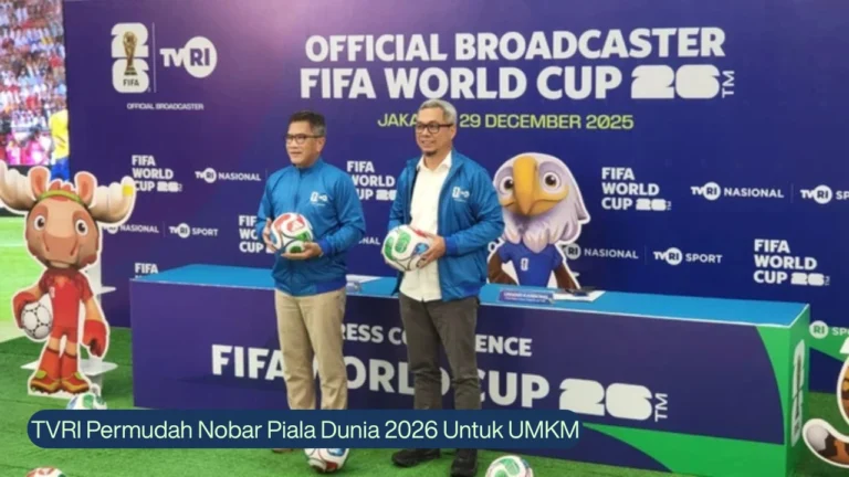 TVRI Permudah Nobar Piala Dunia 2026 Untuk UMKM